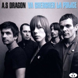 A.S Dragon - Va Chercher la Police : masterisé par Chab