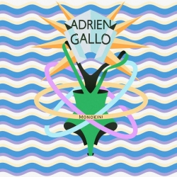 Adrien Gallo - Monokini (Radio Edit)  : masterisé par Chab