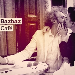 Bazbaz - Bazbaz café : masterisé par Chab