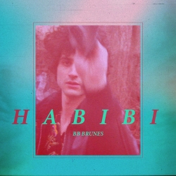BB Brunes - Habibi : masterisé par Chab