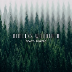 Bear's Towers - Aimless Wanderer : masterisé par Chab