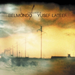 Belmondo & Yusef Lateef - Influence : masterisé par Chab