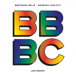 Bertrand Belin - Lentement (feat Barbara Carlotti) : masterisé par Chab
