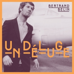 Bertrand Belin - Un déluge - Single : masterisé par Chab