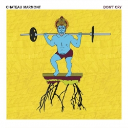 Chateau Marmont - Don't Cry : masterisé par Chab