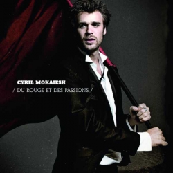 Cyril Mokaiesh - Du Rouge et des Passions LP : masterisé par Chab