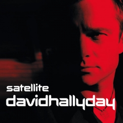 David Hallyday - Satellite : masterisé par Chab