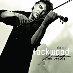 Didier Lockwood - Globe Trotter : masterisé par Chab