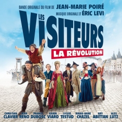 Eric Lévi - Les Visiteurs - La Révolution (Bande Originale du Film) : masterisé par Chab