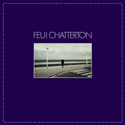 Feu! Chatterton - EP : masterisé par Chab