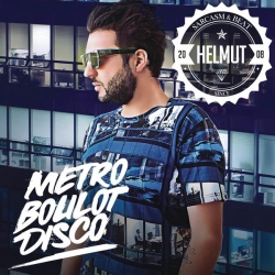 Helmut - Metro boulot disco : masterisé par Chab