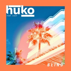 Huko - Blind (masterisé par Adrien Pallot) : masterisé par Chab