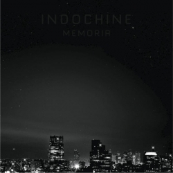 Indochine - Memoria : masterisé par Chab