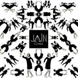Jain - Come : masterisé par Chab