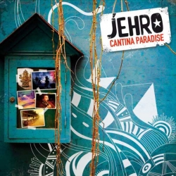 Jehro - Cantina Paradise : masterisé par Chab