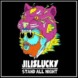 Jil Is Lucky - Stand All Night (radio mix) : masterisé par Chab