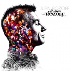 Juan Rozoff - Maison Rozoff : masterisé par Chab