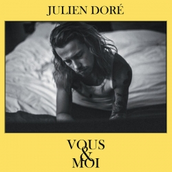 Julien Doré - Vous & moi : masterisé par Chab