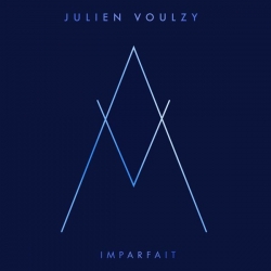 Julien Voulzy - Imparfait : masterisé par Chab