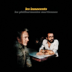 Les Innocents - Les philharmonies martiennes : masterisé par Chab