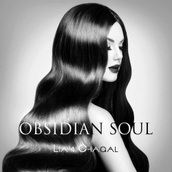 Liam Chagal - Obsidian Soul : masterisé par Chab