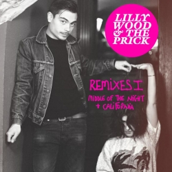 Lilly Wood and The Prick - Remixes I (Middle of the Night - California) : masterisé par Chab