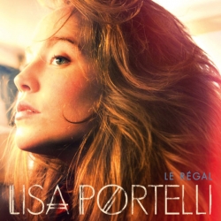 Lisa Portelli - Le Régal : masterisé par Chab