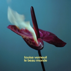 Louise Verneuil - Le beau monde : masterisé par Chab