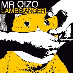 Mr Oizo - Lambs Anger : masterisé par Chab