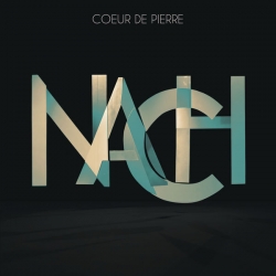 NACH - Coeur De Pierre : masterisé par Chab