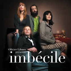 Olivier Libaux - Imbécile : masterisé par Chab