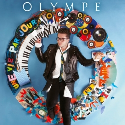 Olympe - Une Vie Par Jour : masterisé par Chab