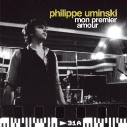 Philippe Uminski - Mon Premier Amour EP : masterisé par Chab