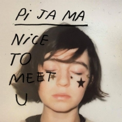Pi Ja Ma - Nice to Meet U : masterisé par Chab