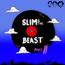Slim & The Beast - Slim & The Beast Part II : masterisé par Chab