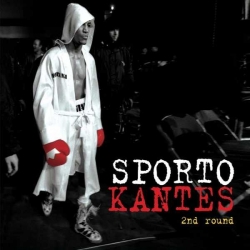 Sporto Kantès - 2nd Round : masterisé par Chab