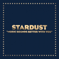 Stardust - Music Sounds Better With You : masterisé par Chab