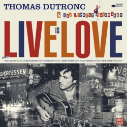 Thomas Dutronc et les Esprits Manouches - Live Is Love : masterisé par Chab