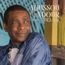 Youssou N'Dour - Africa Rekk : masterisé par Chab